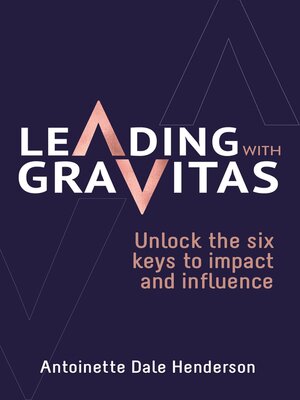 cover image of Leading With Gravitas